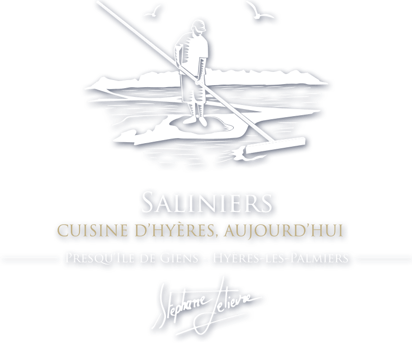 Salinier, cuisine d'Hyères, aujourd'hui